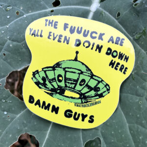 We'll Come Back Later 3" Sticker